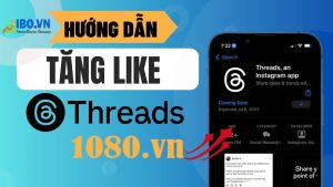 huong-dan-cach-tang-like--threads-nhanh-hieu-qua-tai-1080vn-2