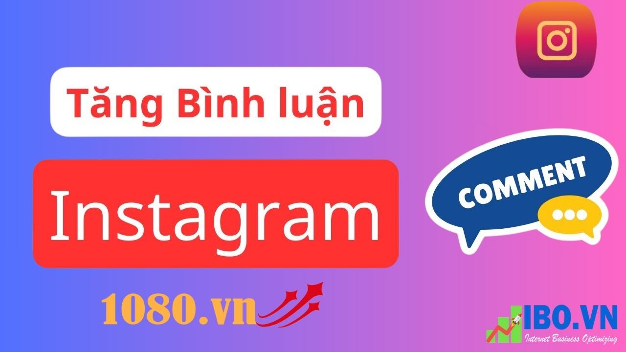 huong-dan-tang-comment-instagram-tai-1080-vn-3